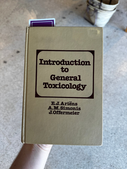 ‘76 “Introduction To General Toxicology” Book
