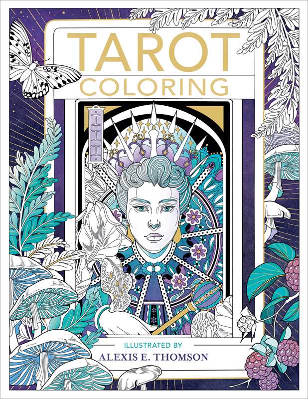 Tarot Coloring by Alexis E. Thomson