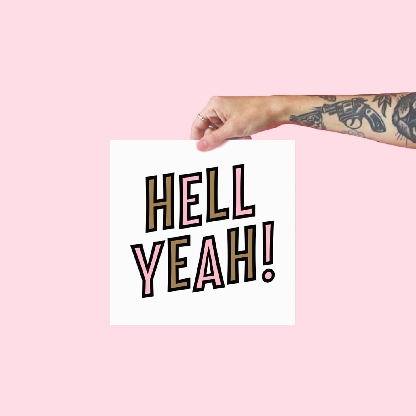 Hell Yeah Art Print - 8x8