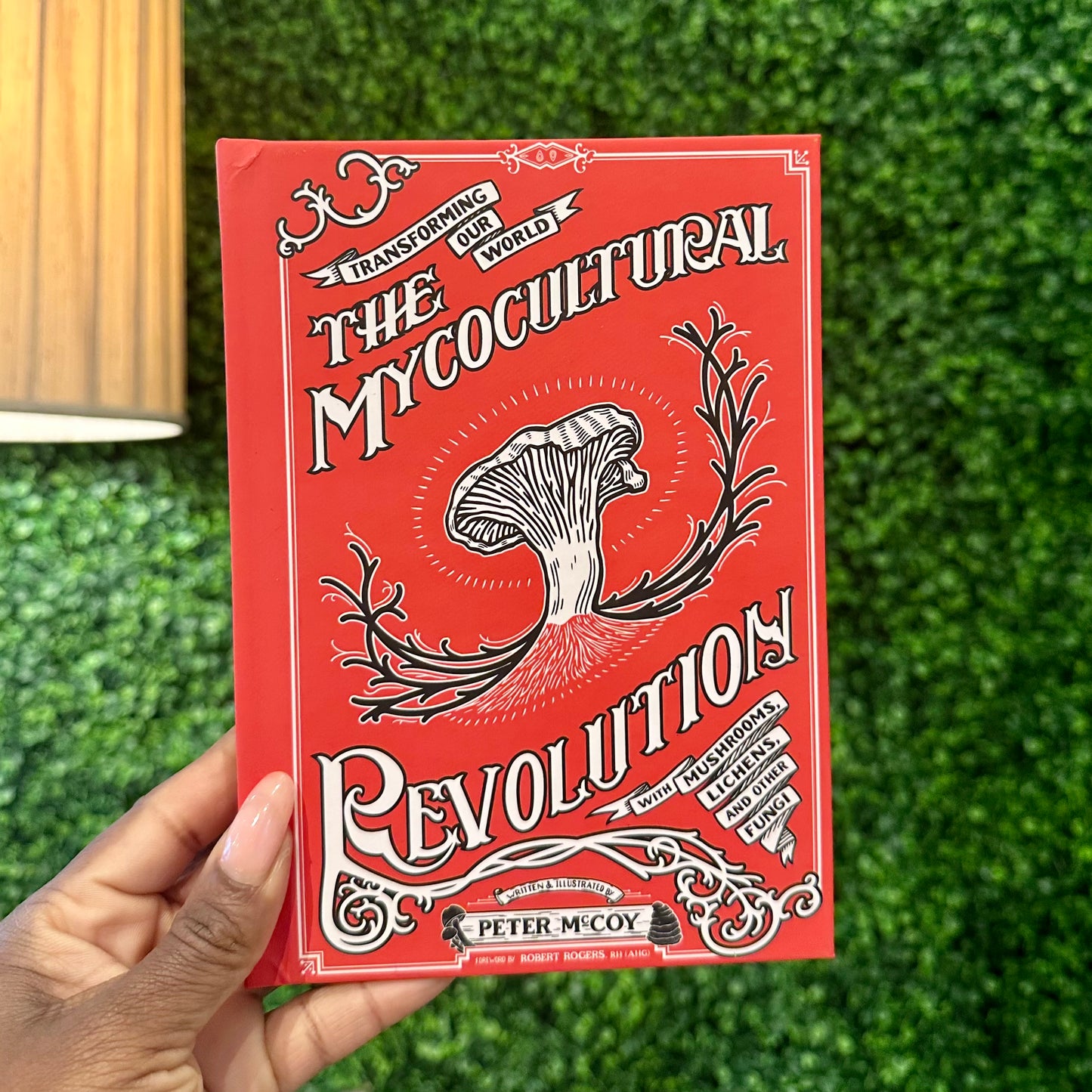 The Mycocultural Revolution