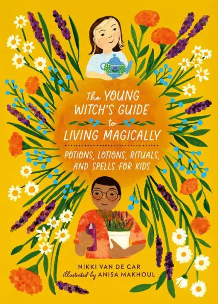 The Witch’s Young Guide to Living Magically